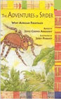 The Adventures of Spider: West African Folktales by Joyce Cooper Arkhurst
