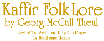 Kaffir Folk-Lore by Georg McCall Theal