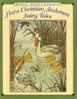 Michael Hague's Favourite Hans Christian Andersen Fairy Tales