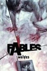 Fables: Wolves by Bill Willingham 