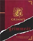Grimm's Grimmest 