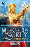 Fortune's Fool by Mercedes Lackey