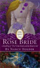 The Rose Bride: A Retelling of 'The White Bride and the Black Bride' by Nancy Holder