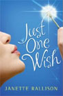 Just One Wish by Janette Rallison 