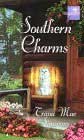 Southern Charms (1999) by Trana Mae Simmons