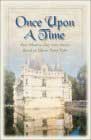 Once upon a Time: 4 Modern Romance Stories With All the Enchantment of a Fairy Tale