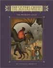 The Sisters Grimm : The Problem Child by Michael Buckley