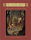 The Sisters Grimm: The Fairy-Tale Detectives - Book #1  by Michael Buckley, Peter Ferguson (Illustrator)