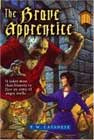 The Brave Apprentice by P. W. Cantanese