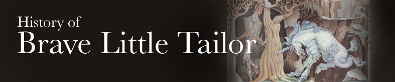 History of Brave Little Tailor
