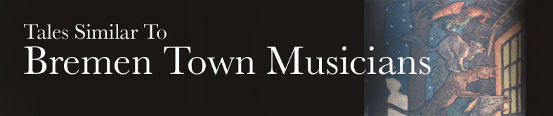 Tales Similar To Bremen Town Musicians