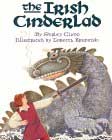 The Irish Cinderlad by Shirley Climo