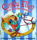 Cindy Ellen: A Wild Western Cinderella  by Susan Lowell