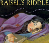 Raisel's Riddle by Erica Silverman