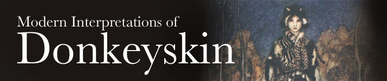 Modern Interpretations of Donkeyskin