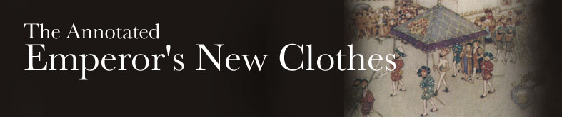 The Annotated Emperor's New Clothes