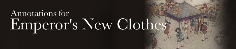 Annotations for Emperor's New Clothes