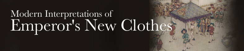 Modern Interpretations of Emperor's New Clothes