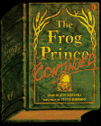 Frog Prince Continued by Sciezka 