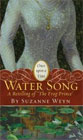 Water Song: A Retelling of "The Frog Prince"  by Suzanne Weyn