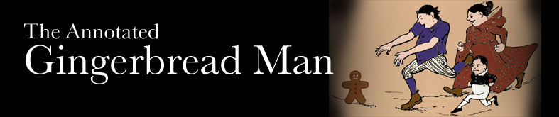 The Annotated Gingerbread Man
