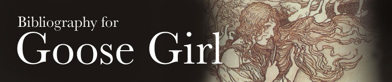 Bibliography for Goose Girl