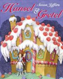 Hansel and Gretel by Susan Jeffers