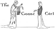 Charles Robinson's The Goose Girl