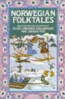 Norwegian Folktales by Asbjornsen and Moe