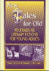 New Tales for Old by Gail de Vos