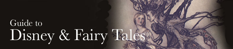 Guide to Disney and Fairy Tales
