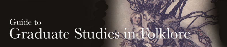 Guide to Graduate Studies in Folklore