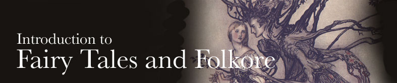 Introduction to Fairy Tales and Folklore
