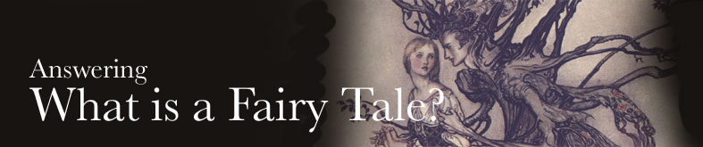 Answering What Is a Fairy Tale?