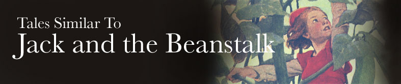 Tales Similar To Jack and the Beanstalk