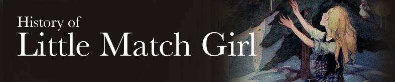 History of Little Match Girl