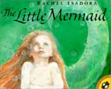 The Little Mermaid illustrated by Rachel Isadora