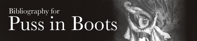 Bibliography for Puss in Boots