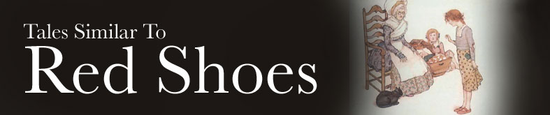 Tales Similar To Red Shoes