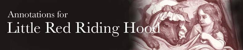 Annotations for Little Red Riding Hood