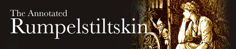 The Annotated Rumpelstiltskin