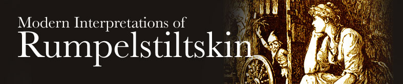Modern Interpretations of Rumpelstiltskin