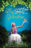 My Unfair Godmother by Janette Rallison