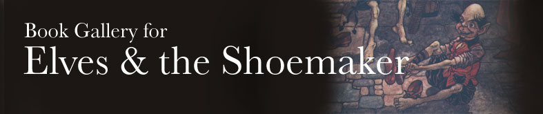Book Gallery for Elves and the Shoemaker
