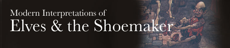 Modern Interpretations of Elves and the Shoemaker