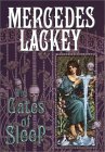 Gates of Sleep by Mercedes Lackey
