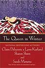 The Queen In Winter Collection