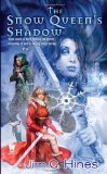 The Snow Queen's Shadow by Jim C. Hines