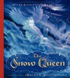 The Snow Queen by Hans Christian Andersen (Author), Bagram Ibatoulline (Illustrator)