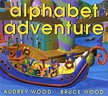 Alphabet Adventure by Audrey Wood